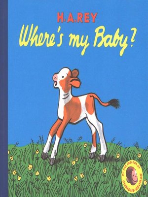cover image of Curious George Where's My Baby?